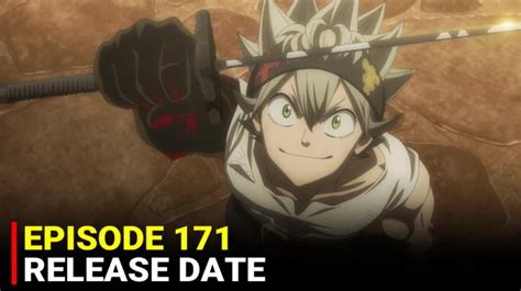 black clover 171 release date and time
